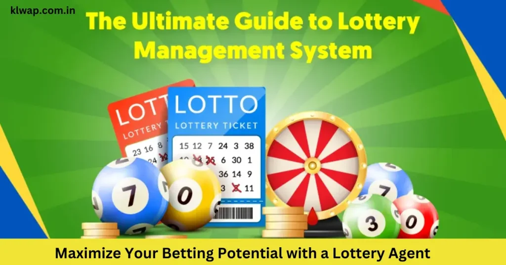 Maximize Your Betting Potential with a Lottery Agent
